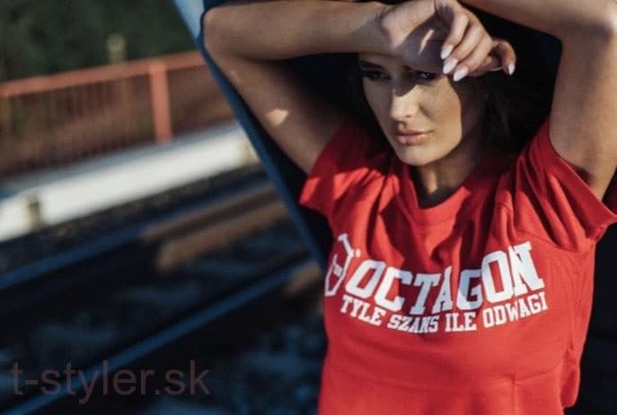 Dámske Tričko - Octagon - "Tyle Szans Ile Odwagi"