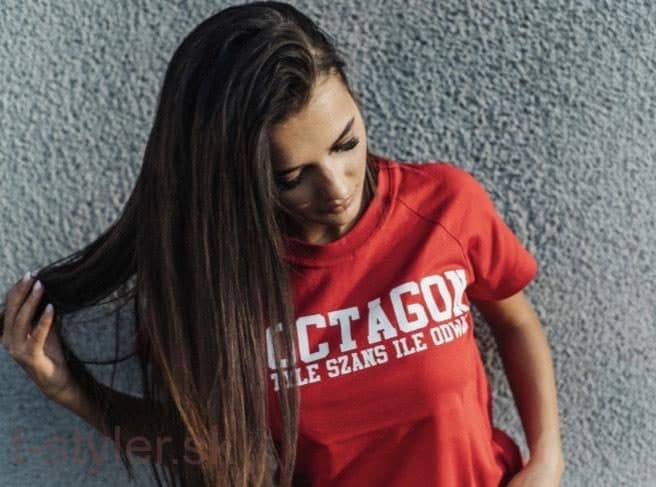 Dámske Tričko - Octagon - "Tyle Szans Ile Odwagi"