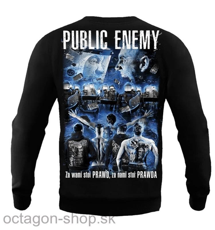Mikina - Public Enemy - Za Vami Stoi Prawo za Nami Stoi Prawda