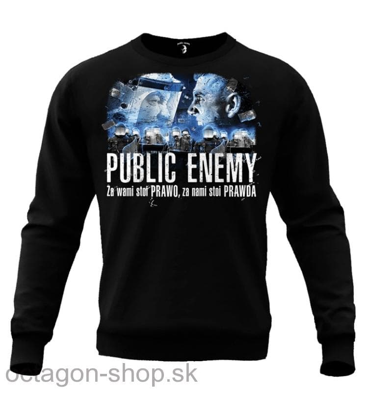Mikina - Public Enemy - Za Vami Stoi Prawo za Nami Stoi Prawda